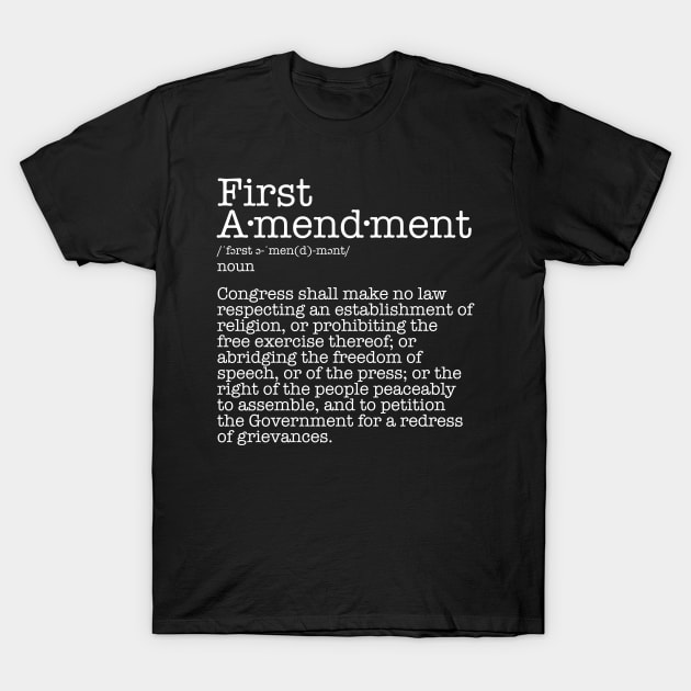 First Amendment T-Shirt by fishbiscuit